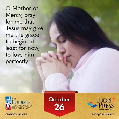 Image for October 26: a prayer asking Mary for the grace to love Jesus perfectly